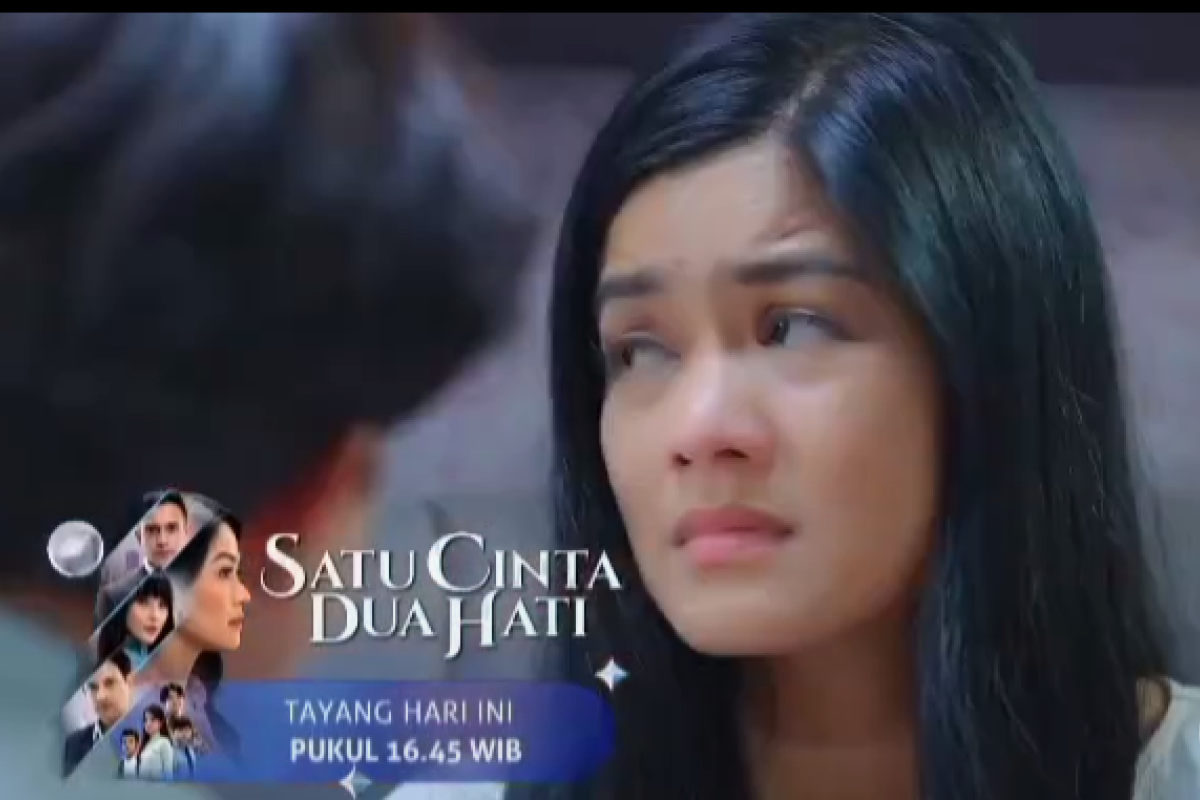 Satu Cinta Dua Hati Episode 7 Hari Ini 25 Juli 2023 Di SCTV: Nayla ...