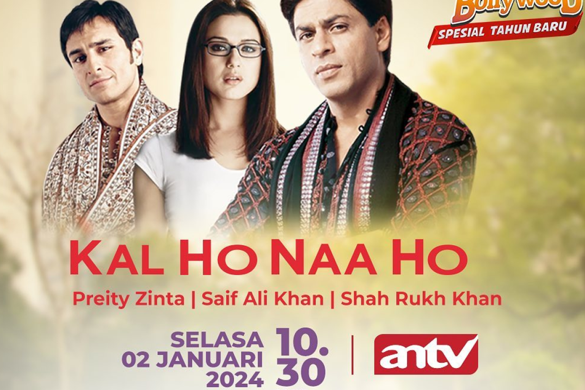 Link Nonton Mega Bollywood Kal Ho Naa Ho di ANTV Gratis Dibintangi Shah