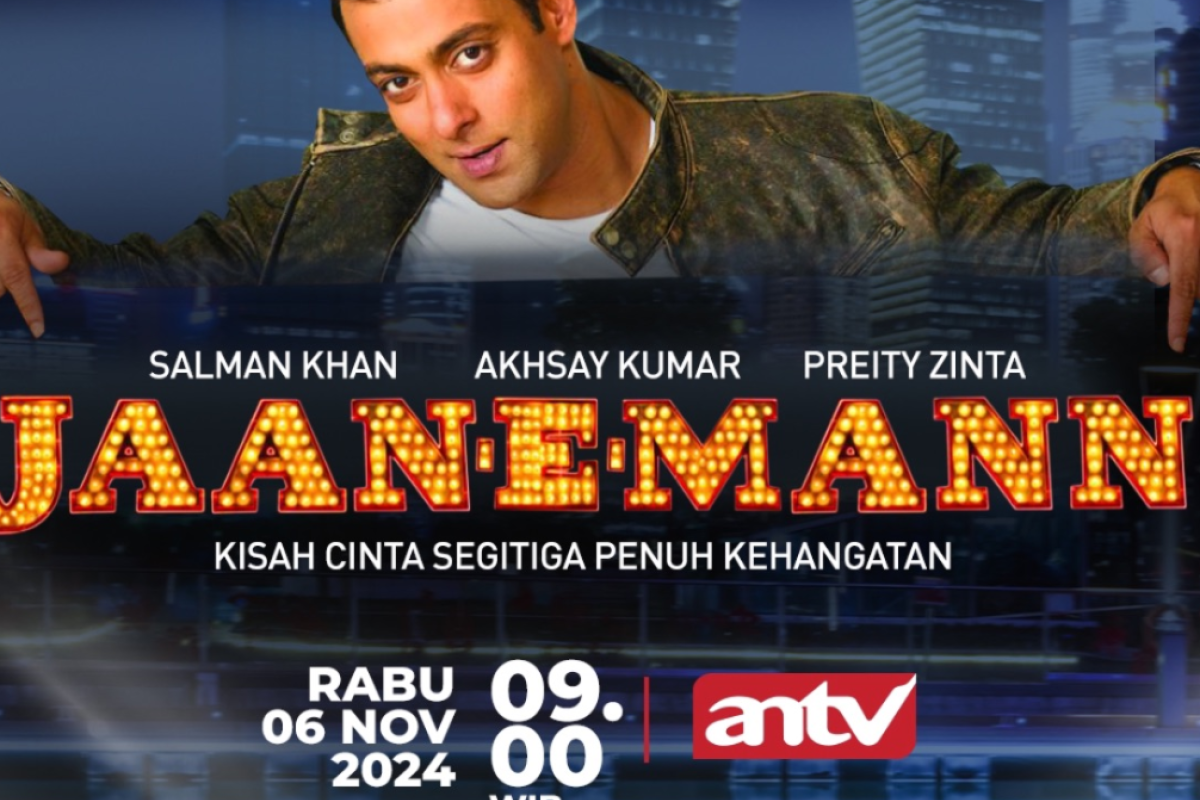 Sinopsis Jaan-E-Mann (2006) Mega Bollywood Paling Yahud Hari ini 6 November 2024 di ANTV Dibintangi Salman Khan dan Preity Zinta: Kisah Cinta dan Pengorbanan