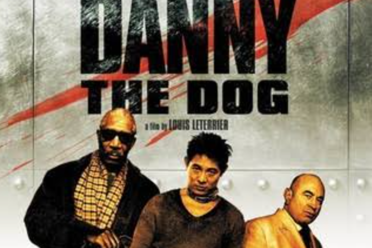 Sinopsis Danny The Dog (2005) Bioskop Trans TV Hari Ini 9 September 2024 Dibintangi Bruce Willis:  Jet Li: Kisah Perubahan Hidup Seorang Petarung Buas