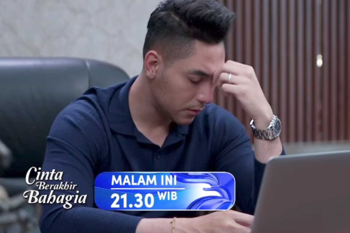 Cinta Berakhir Bahagia Episode 234 Hari ini 21 Oktober 2024 di RCTI: Pasha Kepikiran dengan Reno yang Bertengkar dengan Andrew