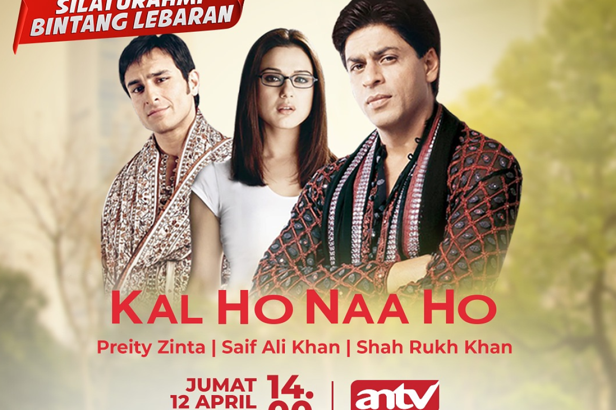 Link Nonton Mega Bollywood Spesial Lebaran Kal Ho Naa Ho Hari ini 12 April 2024 Dibintangi Shah Rukh Khan dan Preity Zinta: Kisah Cinta yang Dipisahkan Kematian