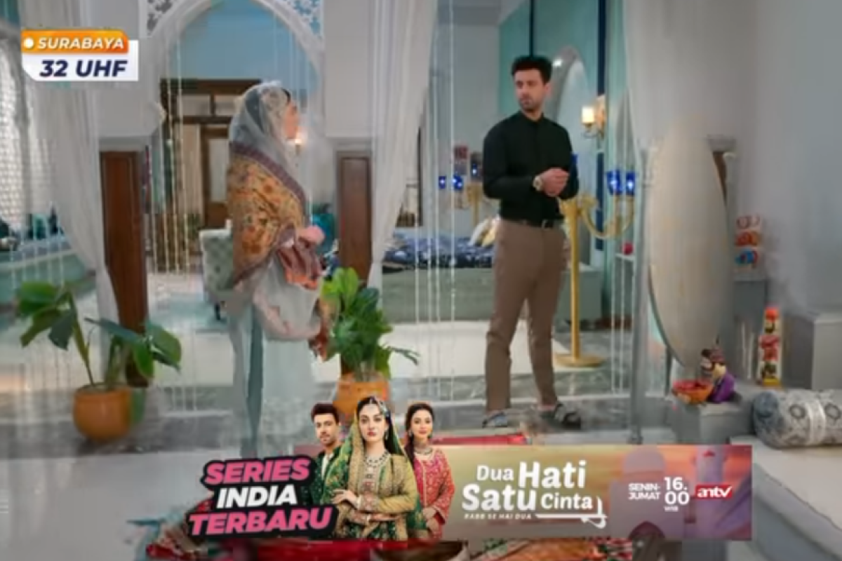 Dua Hati Satu Cinta Episode 8 Hari ini 27 November 2024 di ANTV: Dua Minta maaf Telah Mengecewakan Haider