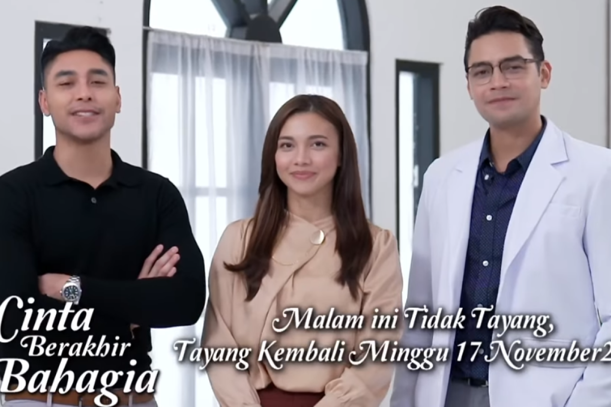 Mengapa Cinta Berakhir Bahagia Tidak Tayang? Benarkah Tamat? Inilah Jadwal dan Spoiler Terbaru Sabtu 16 November 2024 di RCTI