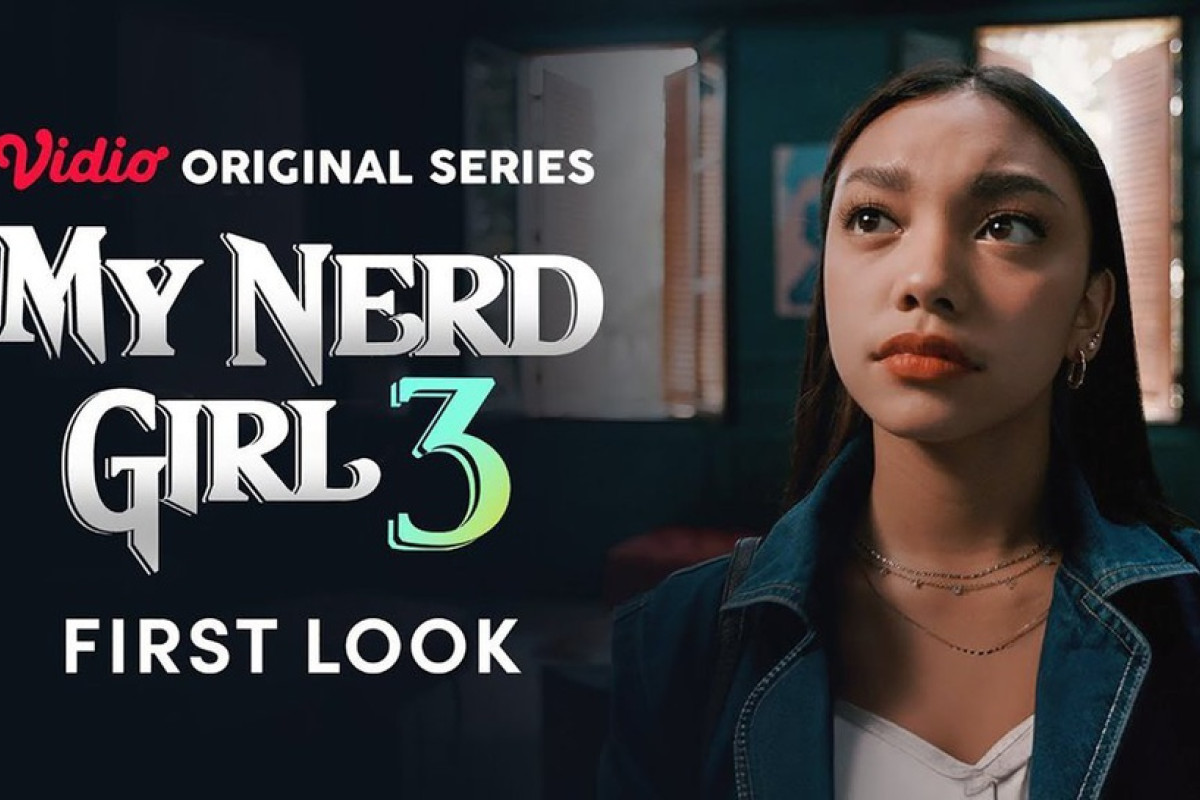 Sinopsis Nonton My Nerd Girl 3 Full Episode 1 2 3 4 5 6 7 8, Daftar Pemain Sinopsis Jalan Cerita dan Link Streaming Vidio Original Series