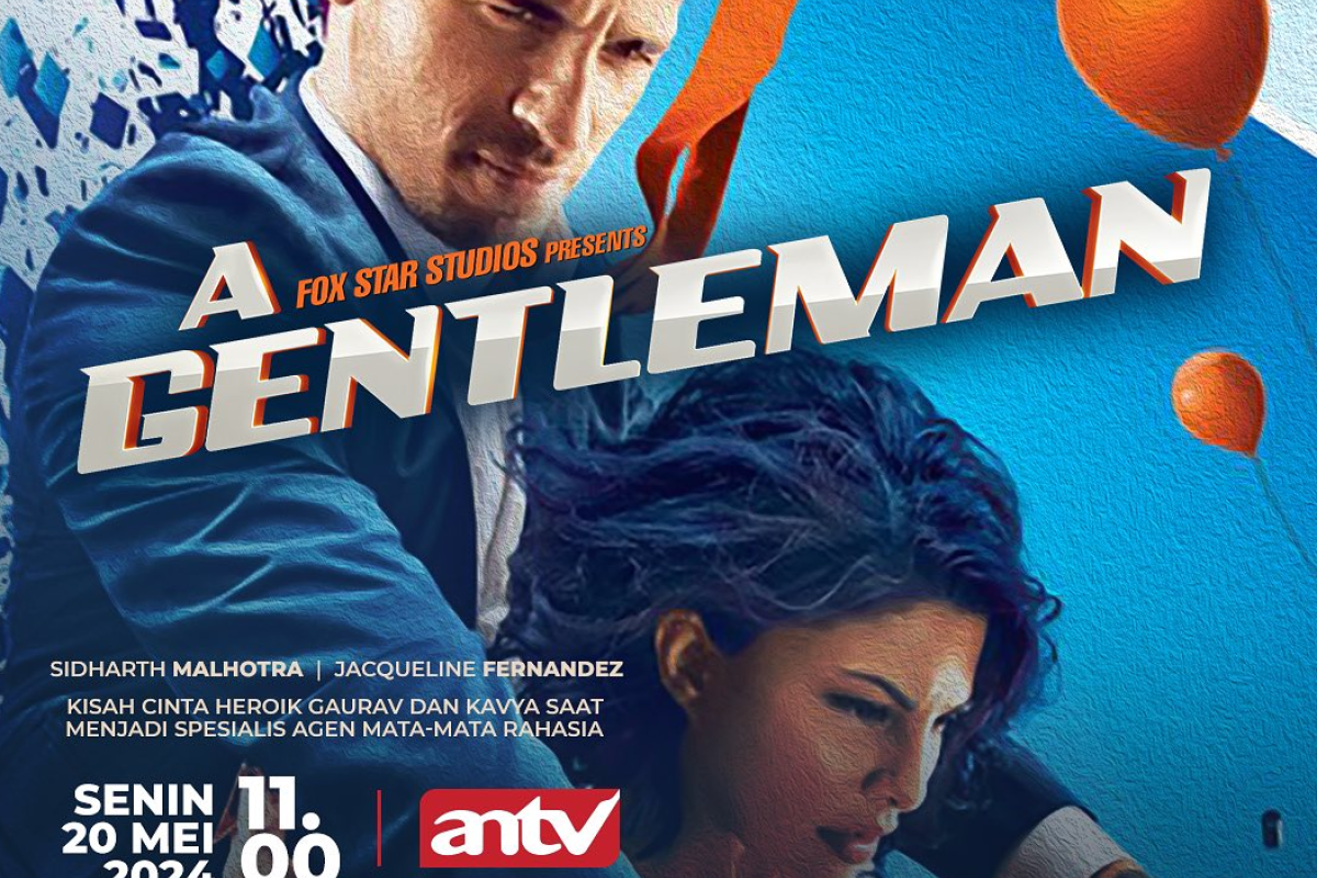 Sinopsis dan Link A Gentleman (2017) Hari ini 20 Mei 2024 Dibintangi Sidharth Malhotra dan Jacqueline Fernandez: Kehidupan Kavya Berubah saat Jatuh Cinta pada Gaurav