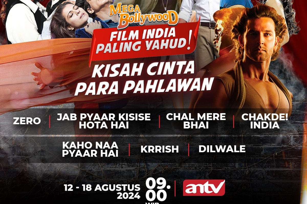 Jadwal Mega Bollywood Paling Yahud 12-18 Agustus 2024 