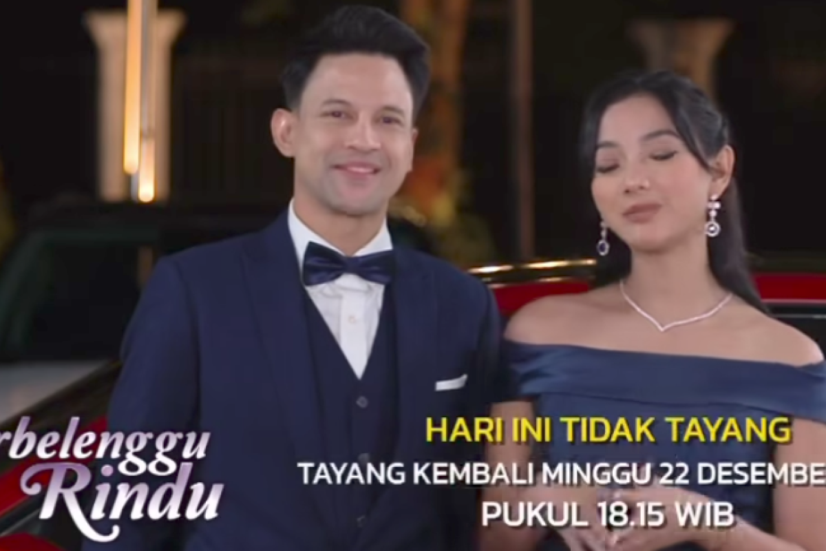 Kenapa Sinetron Terbelenggu Rindu Tidak Tayang? Benarkah Tamat? Inilah Sinopsis dan Jadwal Terbaru pada Sabtu, 21 Desember 2024 di RCTI