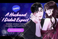 KOMIK A Husband I Didnt Expect Chapter 53 Bahasa Indonesia, Lanjutan Cerita One Day I Found a Husband Chapter 53 SUB INDO