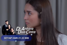 Di Antara Dua Cinta Episode 126 Hari ini 16 April 2024 di SCTV: Dania Heran Yuda Tidak Bisa Memenjarakan Julian