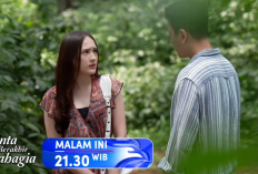 Cinta Berakhir Bahagia Episode 253 Hari ini 10 November 2024 di RCTI: Ayu Mulai Mencintai Reno