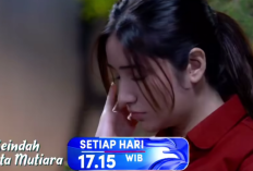 Seindah Cinta Mutiara Hari ini 31 Juli 2024 di RCTI: Daffa Menemani Mutiara yang Sedang Patah Hati  