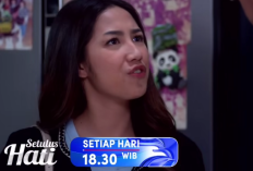 Setulus Hati Episode 54 Hari Ini 7 Agustus 2024 di RCTI: Vera Tidak Bisa Dikendalikan oleh Irwan dan Terus Akrab dengan Gina 