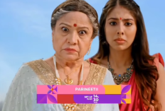 BOCORAN Parineetii Episode 64 Hari ini 4 Juni 2024 di ANTV: Nenek Mencaci Maki Neeti Karena Sudah Merebut Rajeev dari Pari