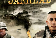 Sinopsis Jarhead (2005) Bioskop Trans TV Hari Ini 14 Agustus 2024 Dibintangi Jake Gyllenhaal dan Peter Sarsgaard: Perjuangan Agen Penembak Jitu AS