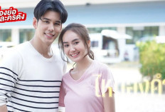 Drama Thailand Thayat Hai Thongkham (2024) Episode 5 Sudah Tayang? Nonton di Tautan Link Berikut dan Cek Jadwal Penayangan Episode Selanjutnya!