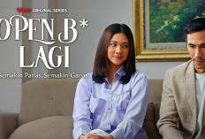 GAS Nonton Serial Open BO Lagi Episode 5 6 Sinopsis Link Streaming Legal Vidio