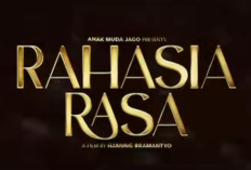 Benarkah Film Rahasia Rasa Akan Ada Season Duanya?