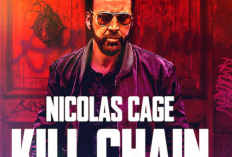 Sinopsis Kill Chain (2019) Bioskop Trans TV Hari Ini 11 September 2024 Dibintangi Nicolas Cage: Malam Penuh Kekacauan