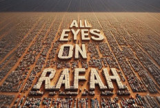 Kronologi Muculnya All Eyes on Rafah Trending di Seluruh Dunia Termasuk Ramai di Indonesia, Sipan Catatan Kelam Elit Global?