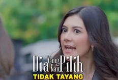 Dia Yang Kau Pilih Hari ini 29 November 2023 Tayang Lagi di SCTV: Maura Akan Membuat Hidup Dafa dan Kinara Menderita  