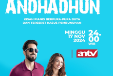 Sinopsis Andhadhun Mega Bollywood Paling Yahud Hari ini 17 November 2024 di ANTV Dibintangi Radhika Apte: Pianis yang Pura-pura Buta Mala jadi Saksi Pembunuhan 