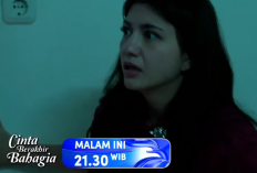 Cinta Berakhir Bahagia Episode 248 Hari ini 5 November 2024 di RCTI: Anna Kebingungan Terjebak dengan Pasha 