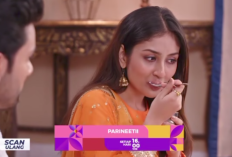 Sinopsis Parineetii Serial India ANTV Hari ini 13 Oktober 2024: Pari Mulai Enjoy Hidup di Rumah Rajeev Kembali Usai Menyamar Sebagai Parwati