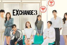 Nonton Jadwal Tayang EXchange Season 3 Episode 21 Sub Indo: Intip LINK Sinopsis, Spoiler dan Daftar Tayang Episode TERBARU!