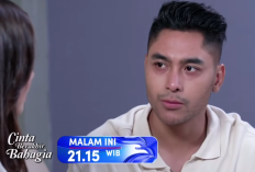 Cinta Berakhir Bahagia Episode 157 Hari ini 10 Agustus 2024 di RCTI: Pasha Membuat Rencana untuk Menjebak Helena