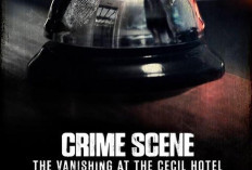 Momen Pelancong Muda Asal Vancouver Diabadikan dalam Film Crime Scene: The Vanishing at the Cecil Hotel di Netflix, Tragedi Kematian Elisa Lam