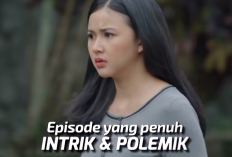 Naik Ranjang Episode 20 Hari ini 22 Juni 2024 di SCTV: Tyas Dalam Bahaya Diikuti Pria Bermasker yang Mengancam Nyawanya 