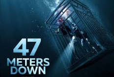 Sinopsis 47 Meters Down Film Mandy Moore di Bioskop Trans TV Hari ini 23 Maret 2025