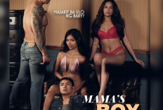 Daftar Pemain dan Sinopsis Film Semi Filipina Mama's Boy 2024 Dibintangi Stephanie Raz Tayang pada 31 Desember 2024