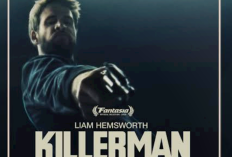 Sinopsis Bioskop Trans TV Killerman (2019) Hari Ini 24 Juni 2024 Dibintangi Liam Hemsworth dan Diane Guerrero: Kisah Pembunuh Bayaran yang Keblingsatan Bersama Pengedar Narkoba + Link