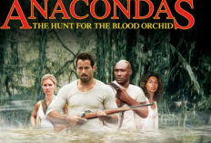 Sinopsis Bioskop Trans TV Anaconda: The Hunt for the Blood Orchid (2004) Hari Ini 30 Juni 2024 Dibintangi Johnny Messner: Petualangan Ilmuan Mencari Bunga Panjang Umur di Hutan Kalimantan