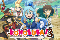 Sinopsis KONOSUBA Season 3 dan Link Nonton: Misi Pribadi Kazuma dan Aqua dari Puteri Kerajaan! Simak Info Lengkap Berikut