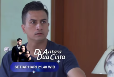 Jam Tayang dan Sinopsis Di Antara Dua Cinta Hari ini 11 Mei 2024: Akhirnya Julian dan Shafira Bisa Membuktikan Bahwa Loly Adalah Anak Kandung Romy