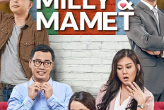 Sinopsis Bioskop Trans TV Milly & Mamet (2018) Hari Ini 15 Agustus 2024 Dibintangi Dennis Adhiswara dan Sissy Prescillia: Kehidupan Rumah Tangga Milly & Mamet