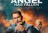 Sinopsis Angel Has Fallen Bioskop Trans TV Hari ini 25 November 2024 Dibintangi Gerard Butler: Aksi Mike Banning Melawan Konspirasi